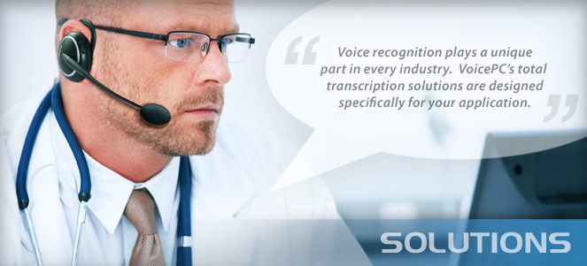 Medical Voice and Speech Recognition Solutions